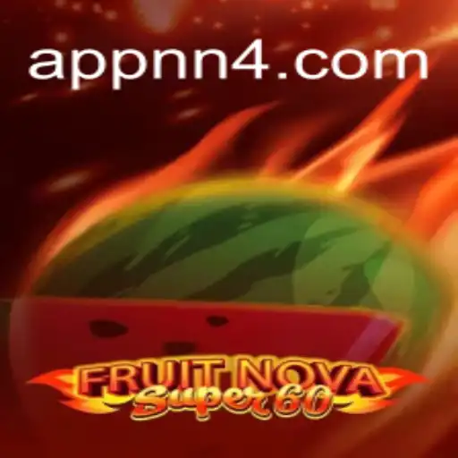 Exploring the Exciting World of FruitNovaSuper60: A Top Choice for NN4.com Oficial Slots Brasil #1