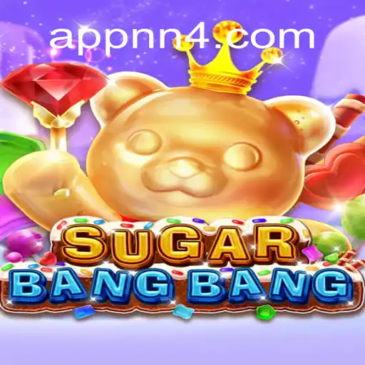 Explore SUGARBANGBANG: The Sweetest Gaming Experience with NN4.com Oficial Slots Brasil #1