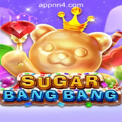 Explore SUGARBANGBANG: The Sweetest Gaming Experience with NN4.com Oficial Slots Brasil #1